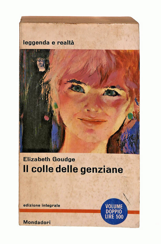 EBOND Il Colle Delle Genziane Elizabeth Goudge Mondadori 1964 Libro LI046802