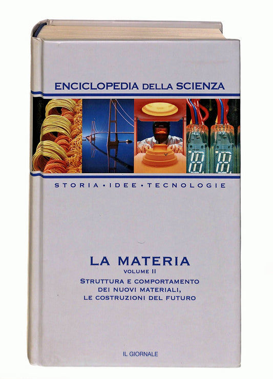 EBOND La Materia Enciclopedia Della Scienza Vol Ii Il Giornale Libro LI046851
