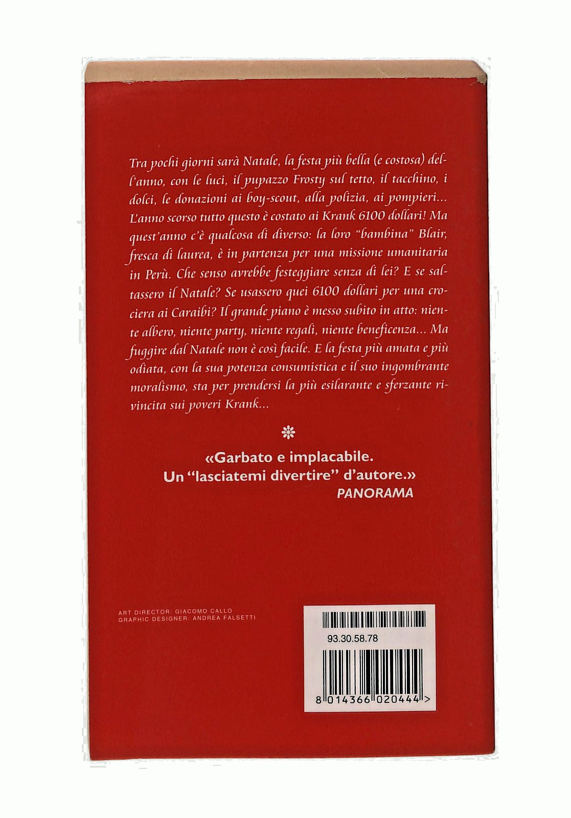 EBOND Fuga Dal Natale John Grisham Mondadori Libro LI046859