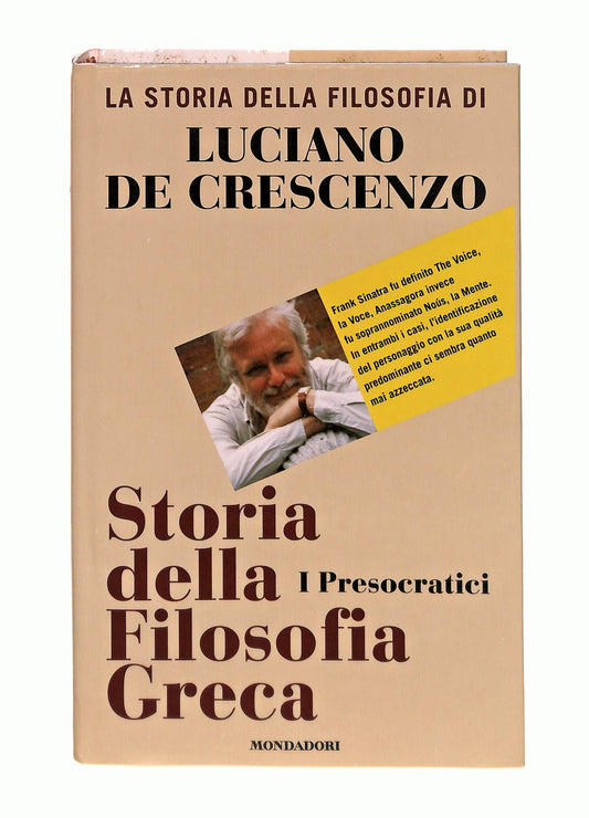 EBOND Storia Della Filosofia Greca I Presocratici De Crescenzo Libro LI046908
