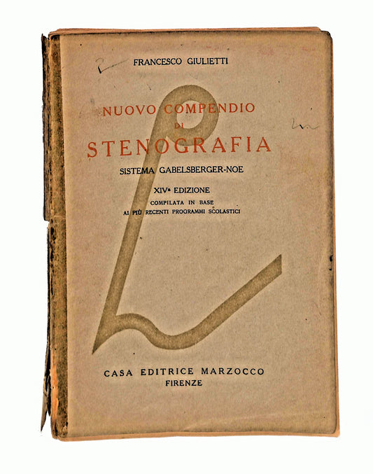 EBOND Nuovo Compendio Di Stenografia F Giulietti Marzocco 1950 Libro LI046931