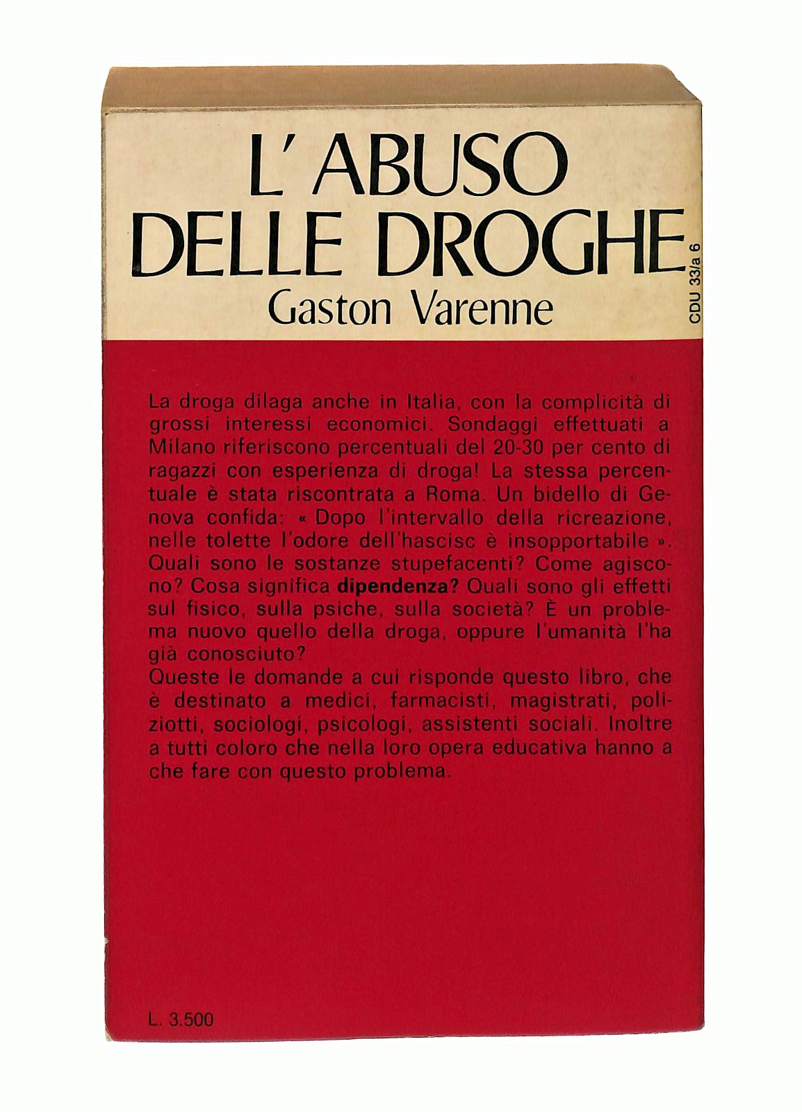 EBOND L Abuso Delle Droghe Gatson Varenne Paoline 1976 Libro LI047004