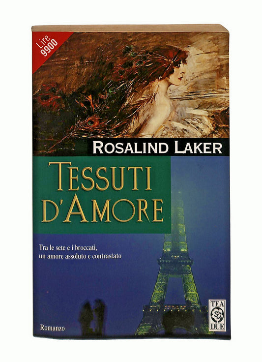 EBOND Tessuti d Amore Rosalind Laker Tea Libro LI047010
