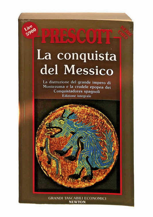 EBOND La Conquista Del Messico Prescott Newton Libro LI047055
