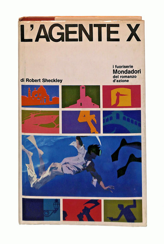 EBOND L Agente X Robert Sheckley Mondadori 1966 Libro LI047081