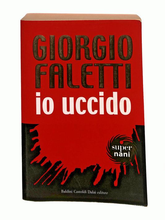 EBOND Io Uccido Giorgio Faletti Baldini Castoldi Libro LI047104