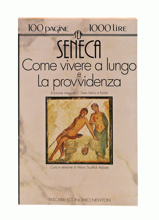 EBOND Come Vivere a Lungo e La Provvidenza Seneca Latino a Fronte Libro LI047116