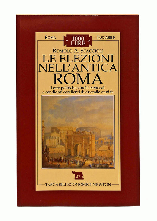 EBOND Le Elezioni Nell Antica Roma Romolo A Staccioli Newton Libro LI047131