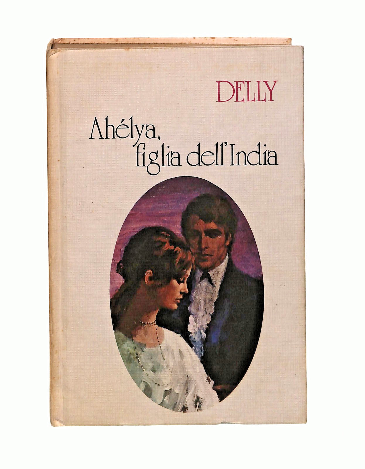 EBOND Ahelya Figlia Dell India Delly Rizzoli Mailing 1975 Libro LI047142