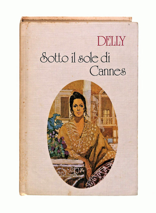 EBOND Sotto Il Sole Di Cannes Delly Rizzoli Mailing 1975 Libro LI047144