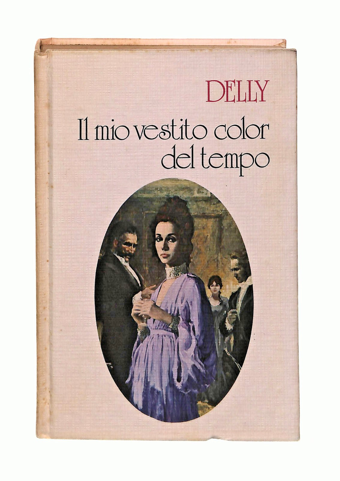 EBOND Il Mio Vestito Color Del Tempo Delly Rizzoli Mailing 1975 Libro LI047145