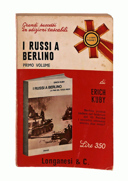 EBOND I Russi a Berlino Primo Volume E Kuby Longanesi & C 1969 Libro LI047156