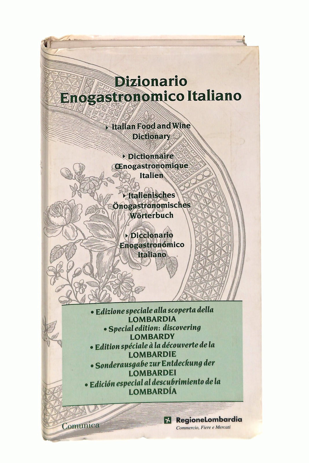 EBOND Dizionario Enogastronomico Italiano Comunica Reg Lombardia Libro LI047213