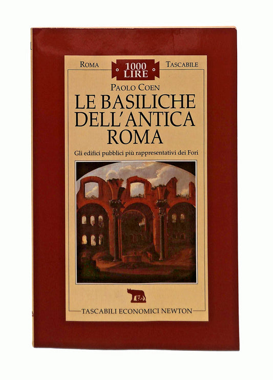 EBOND Le Basiliche Dell Antica Roma Paolo Coen Newton Libro LI047218