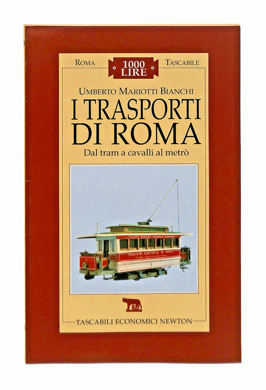 EBOND Trasporti Di Roma U M Bianchi Newton Libro LI047251