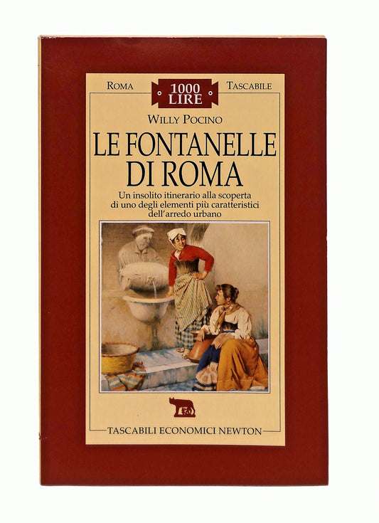 EBOND Le Fontanelle Di Roma Willy Pocino Newton Libro LI047268