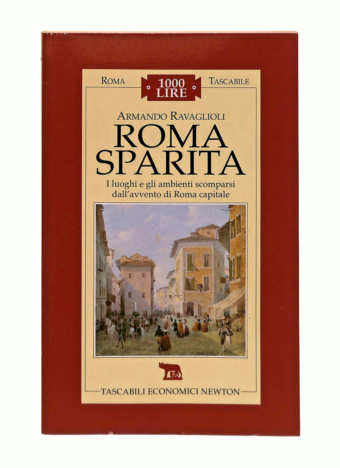 EBOND Roma Sparita Armando Ravaglioli Newton Libro LI047287