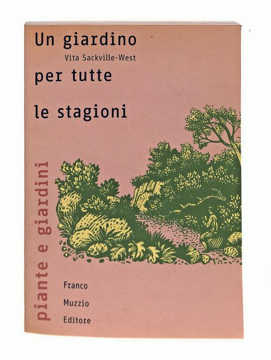 EBOND Un Giardino Per Tutte Le Stagioni V Sackville West Muzzio Libro LI047311