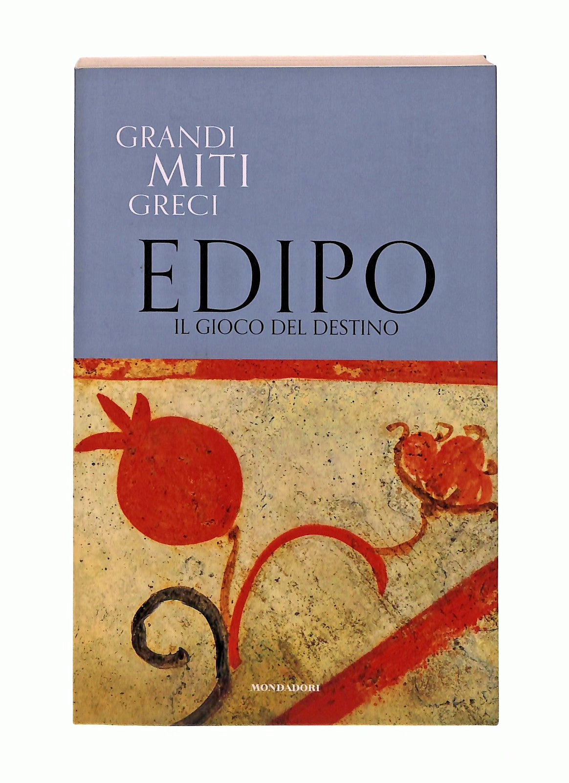EBOND Edipo Il Gioco Del Destino Grandi Miti Greci Mondadori Libro LI047358