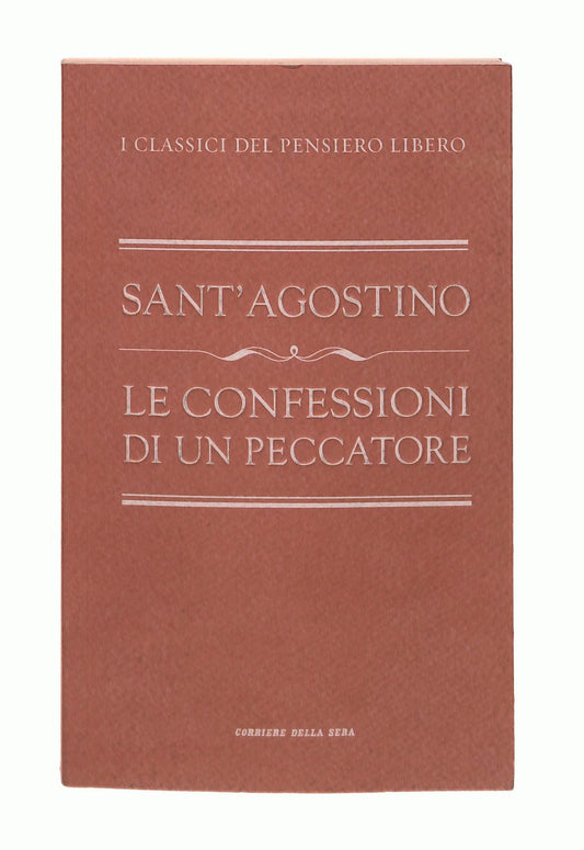 EBOND Le Confessioni Di Un Peccatore Sant Agostino Corriere Sera Libro LI047371