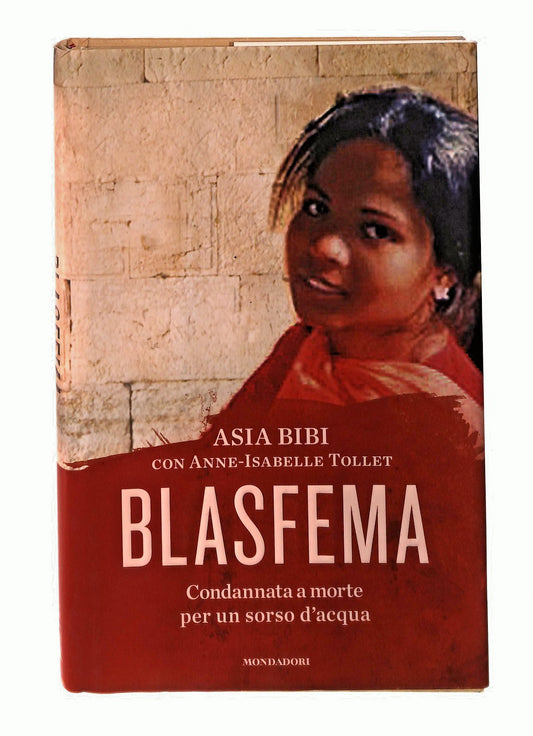 EBOND Blasfema Asia Bibi Mondadori Libro LI047388