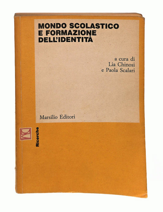 EBOND Mondo Scolastico e Formazione Dell Identita Chinosi Scalari Libro LI047404
