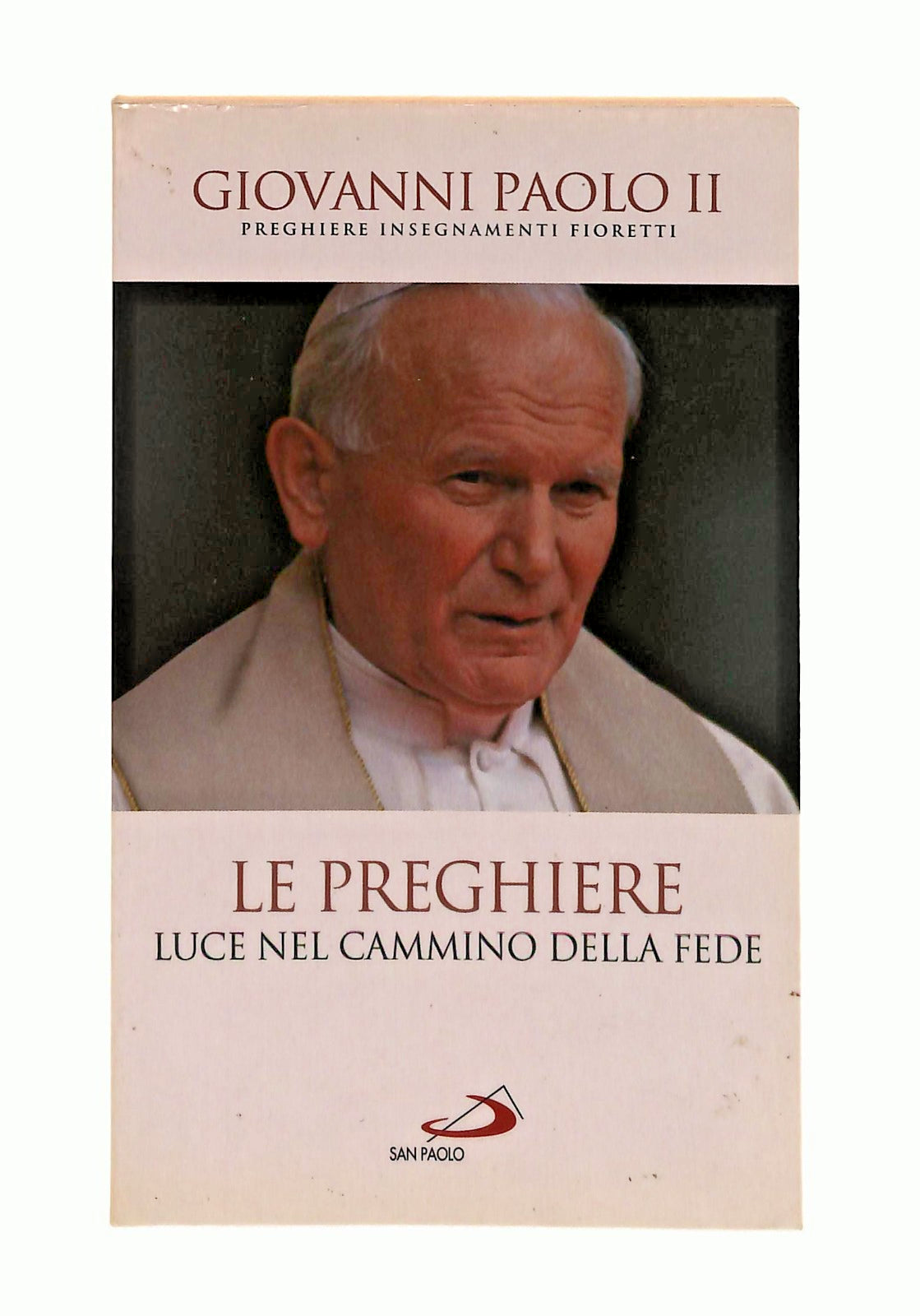EBOND Le Preghiere Giovanni Paolo Ii San Paolo 2014 Libretto Libro LI047448