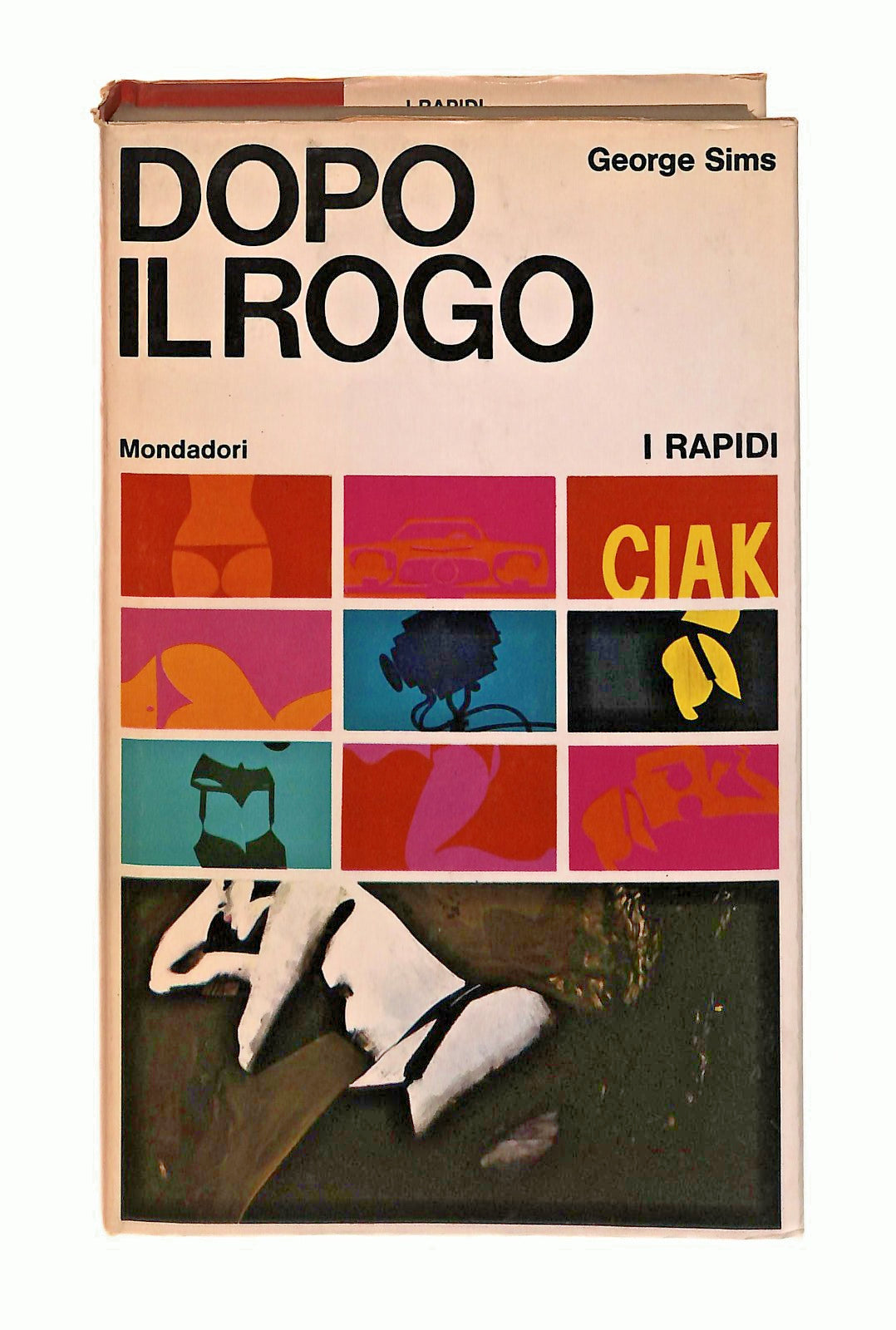 EBOND Dopo Il Rogo George Sims I Rapidi Mondadori 1968 Libro LI047605