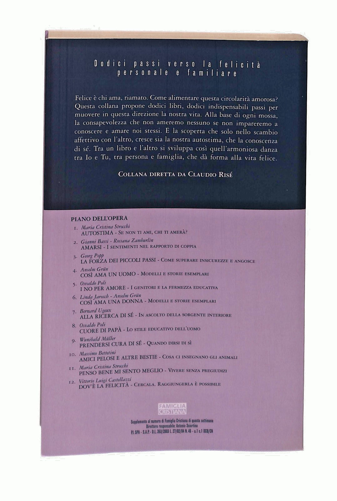 EBOND Dov e La Felicita Vittorio Luigi Castellazzi San Paolo 2007 Libro LI047609