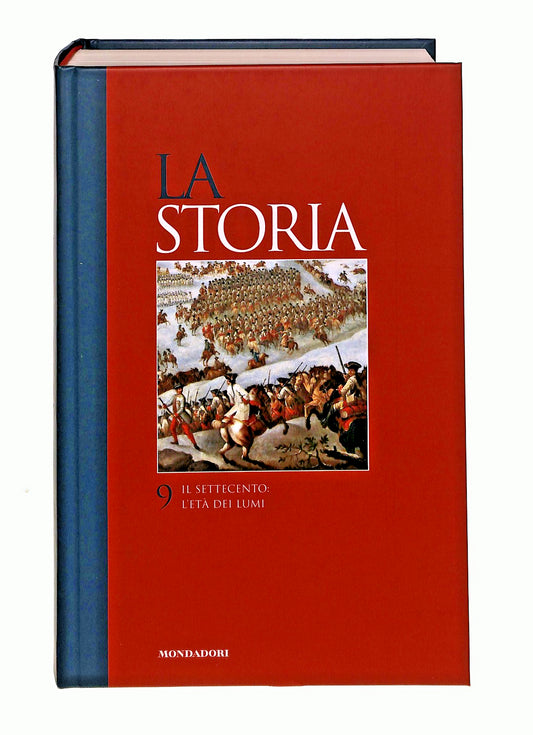 EBOND Il Settecento l Eta Dei Lumi La Storia 9 Editoriale Libro LI047728