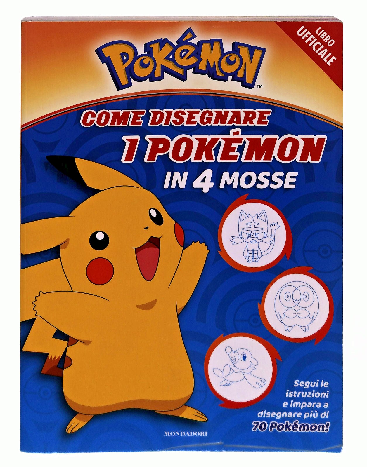 EBOND Come Disegnare i Pokemon In 4 Mosse Pokemon Mondadori Libro LI047826