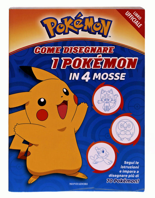 EBOND Come Disegnare i Pokemon In 4 Mosse Pokemon Mondadori Libro LI047826