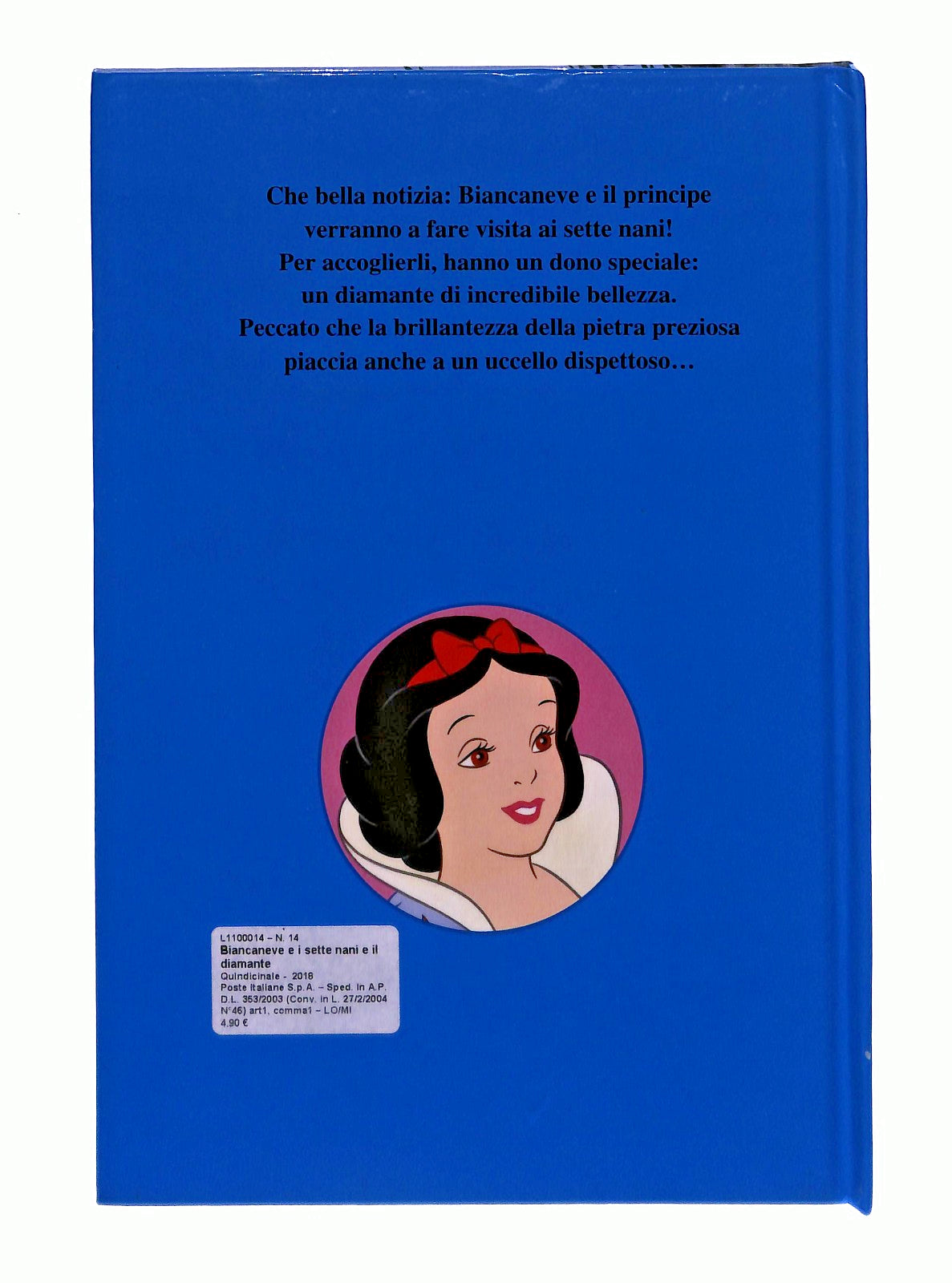 EBOND Biancaneve e i Sette Nani Il Diamante Scomparso Hachette Libro LI047833