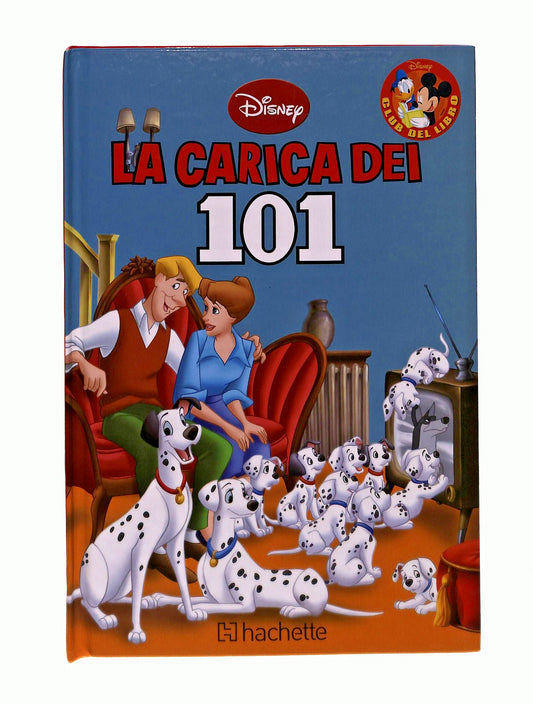 EBOND La Carica Dei 101 Club DelDisney Hachette Libro LI047835