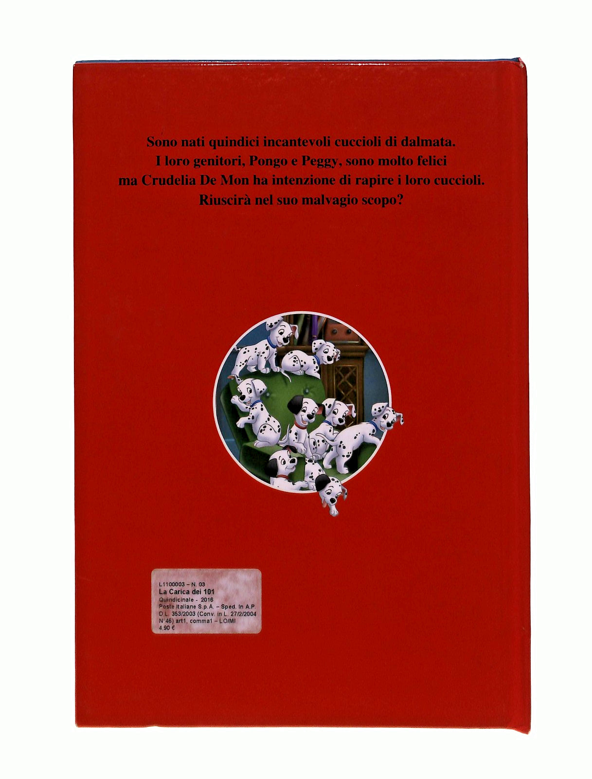 EBOND La Carica Dei 101 Club DelDisney Hachette Libro LI047835