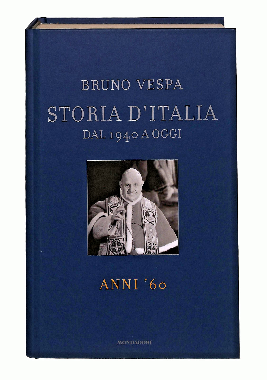 EBOND Anni 60 Storia d Italia B Vespa Editoriale Libro LI047855