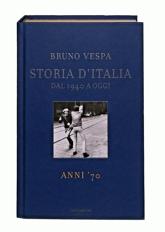 EBOND Anni 70 Storia d Italia B Vespa Editoriale Libro LI047856