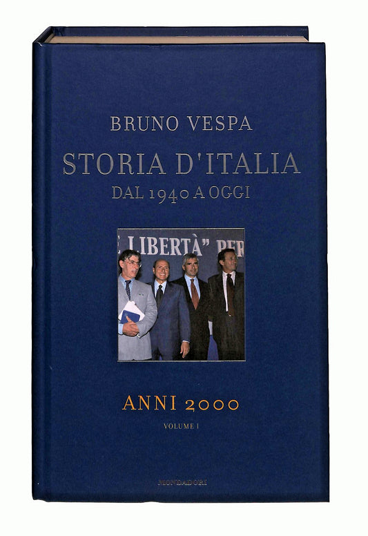EBOND Anni 2000 Volume I Storia d Italia B Vespa Editoriale Libro LI047857