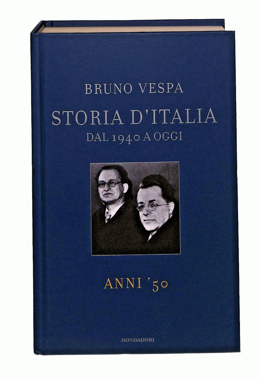 EBOND Anni 50 Storia d Italia B Vespa Editoriale Libro LI047859