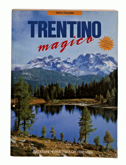 EBOND Trentino Magico Edizioni Hermes Color 1995 Libro LI047861