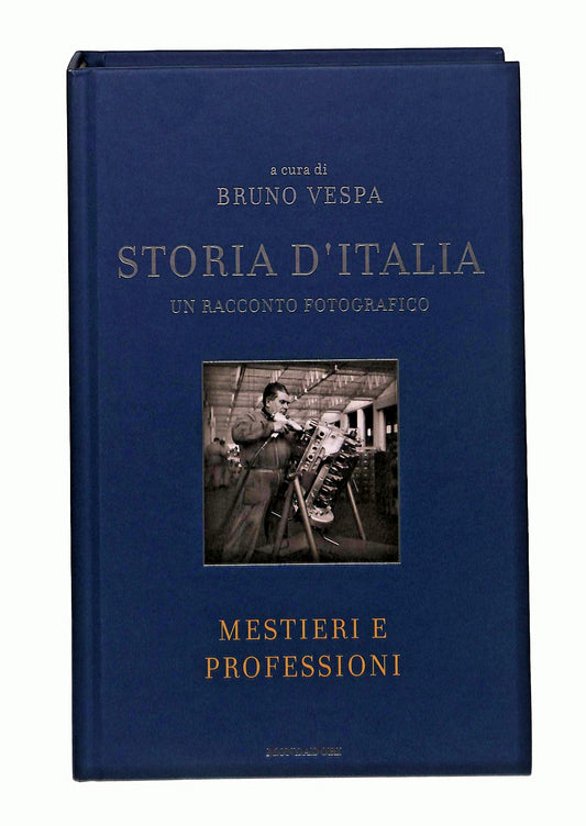 EBOND Mestieri e Professioni Storia d Italia B Vespa Editoriale Libro LI047880