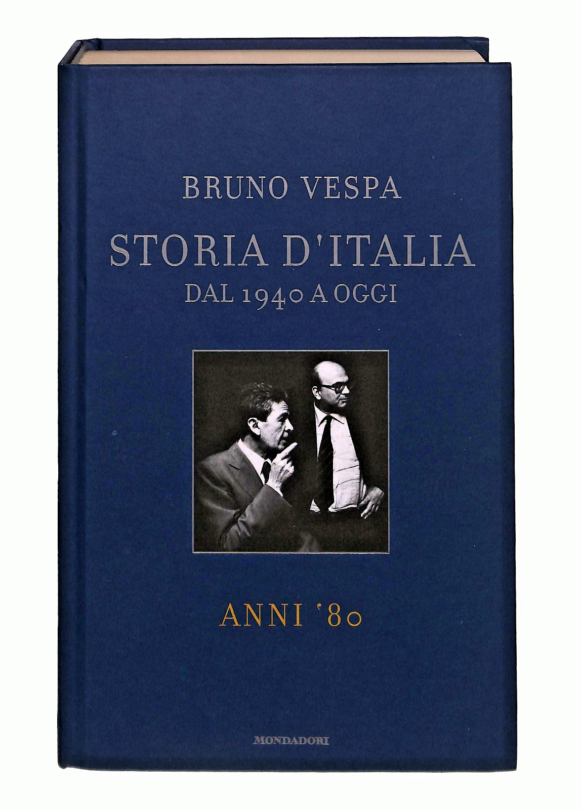 EBOND Anni 80 Storia d Italia B Vespa Editoriale Libro LI047883