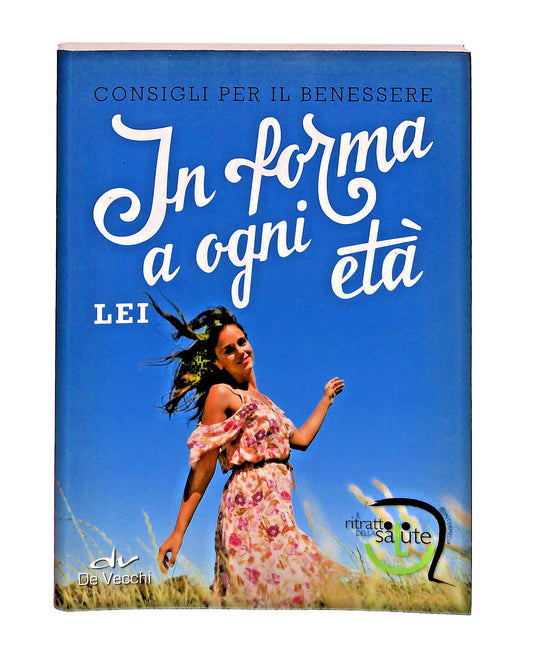 EBOND In Forma a Ogni Eta Lei Intermedia De Vecchi Libro LI047889