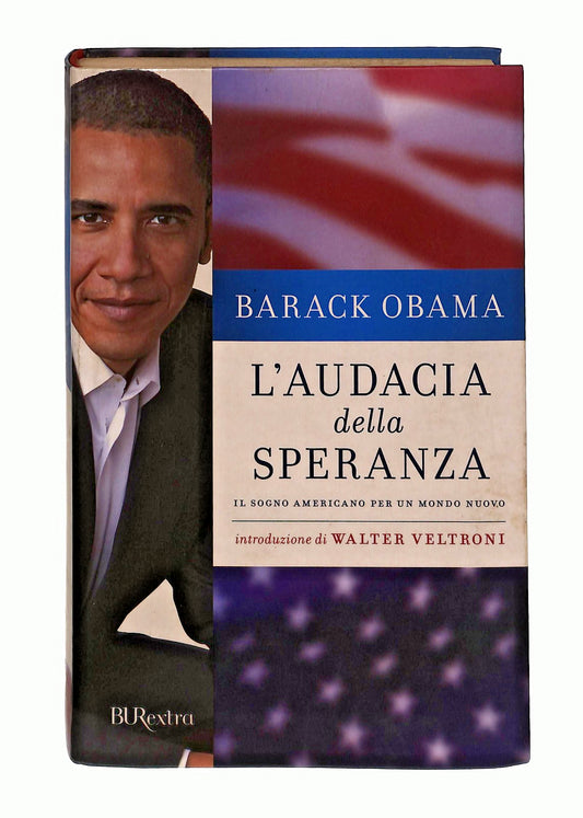 EBOND L Audacia Della Speranza Barack Obama Rizzoli Libro LI047911