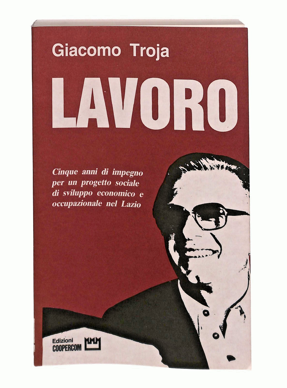 EBOND Lavoro Giacomo Troja Coopercom Libro LI047926