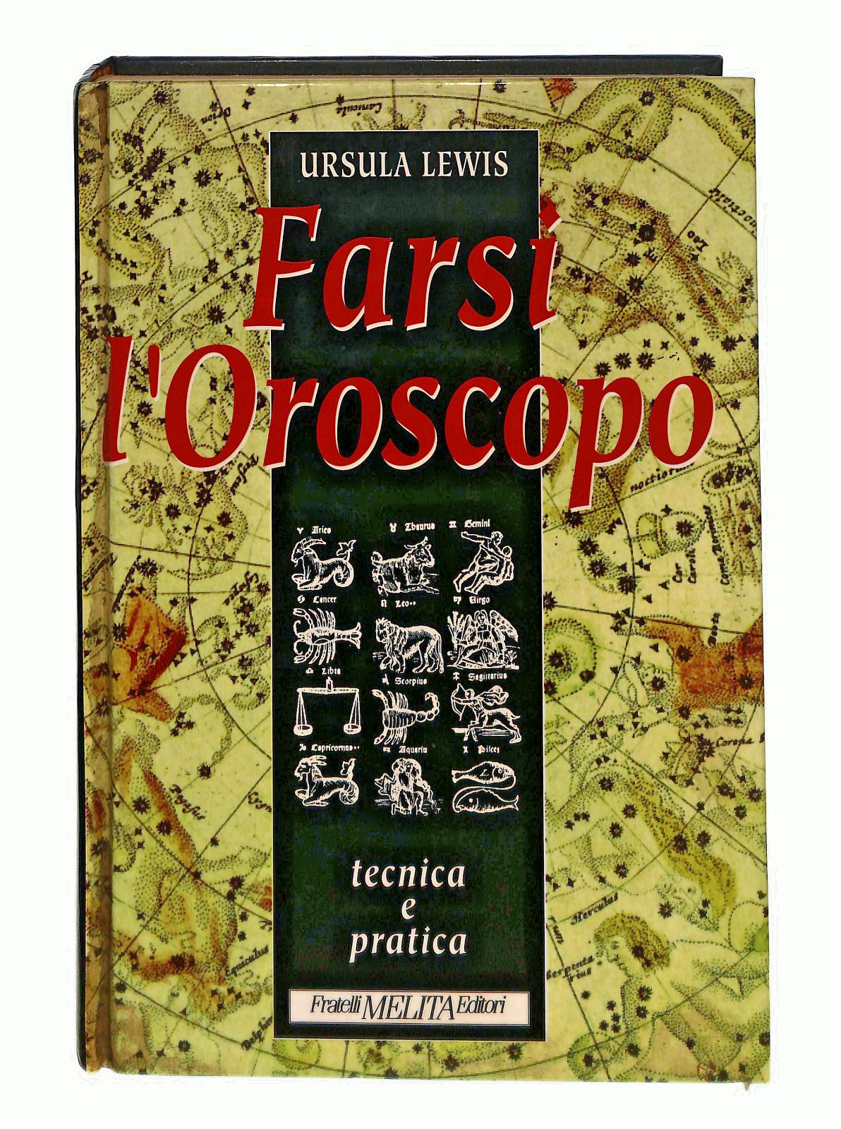 EBOND Farsi l Oroscopo Ursula Lewis Melita 1993 Libro LI047977