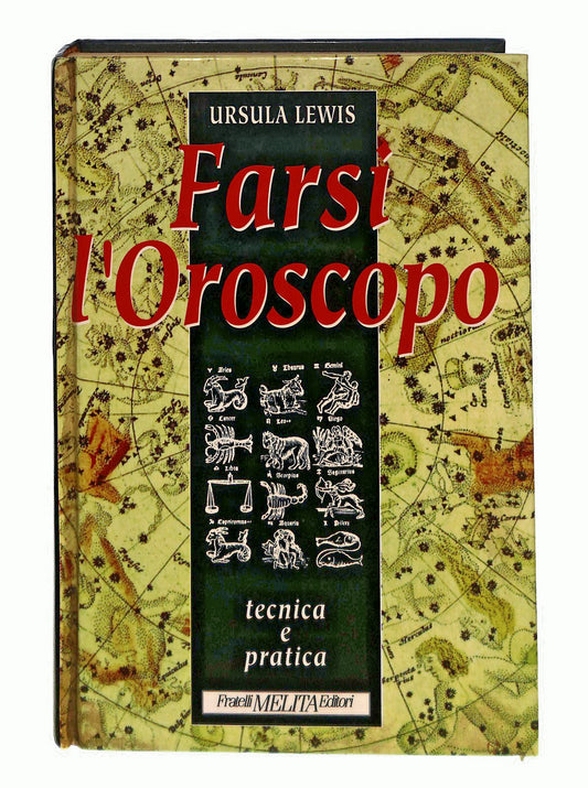 EBOND Farsi l Oroscopo Ursula Lewis Melita 1993 Libro LI047977