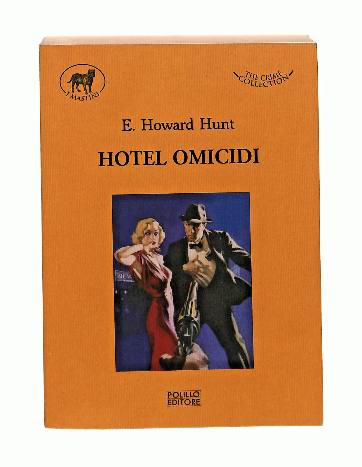 EBOND Hotel Omicidi Howard Hunt Polillo 2011 Libro LI047979
