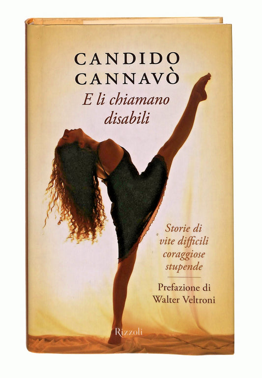 EBOND E Li Chiamano Disabili Candido Cannavo Rizzoli Libro LI047988
