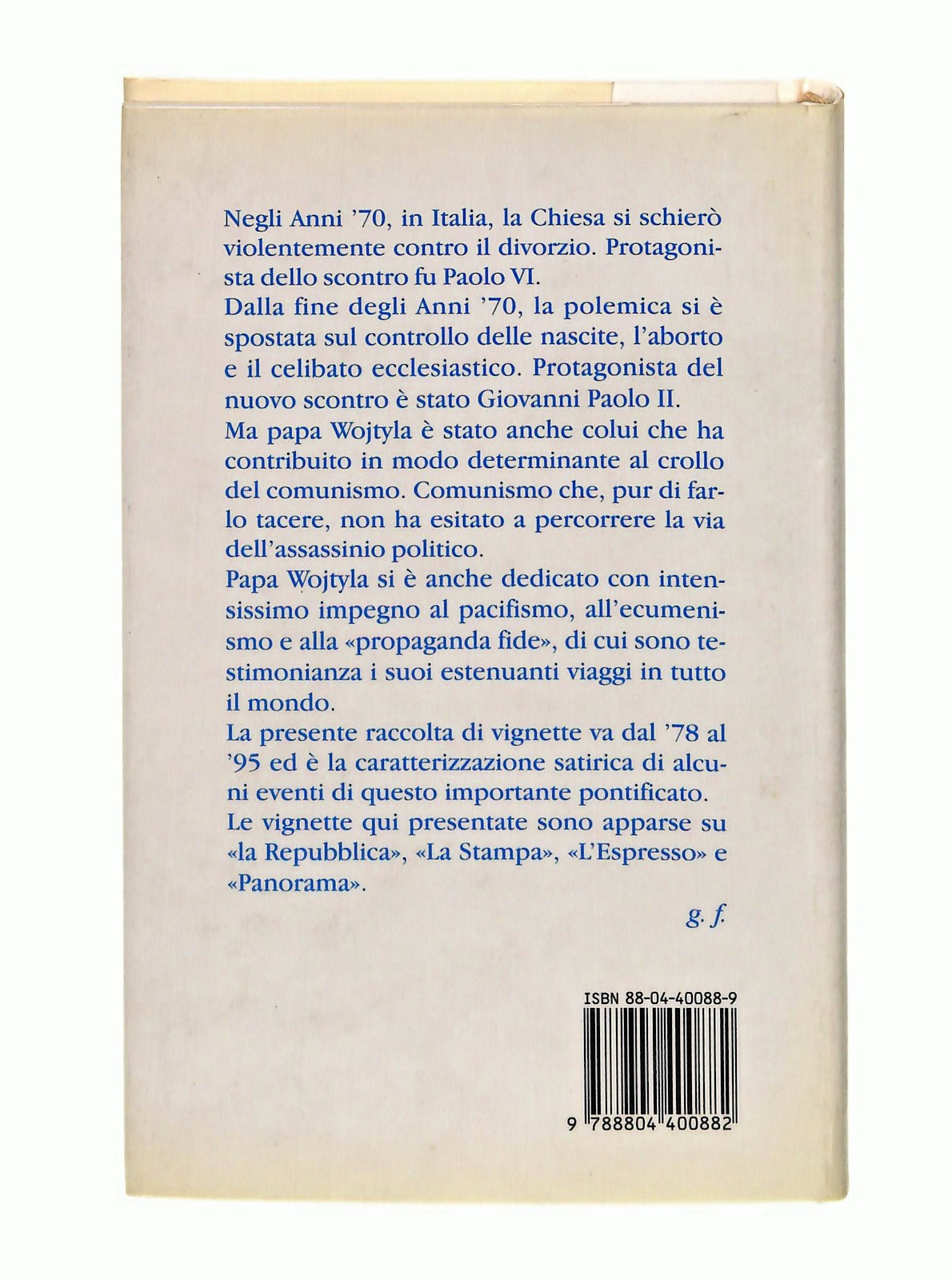 EBOND Giovanni Paolo Secondo Forattini Forattini Mondadori Libro LI048036